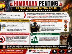 Antisipasi Cuaca Ekstrem dan Karhutla, SENKOM Kalsel Imbau Jajaran Siaga 1